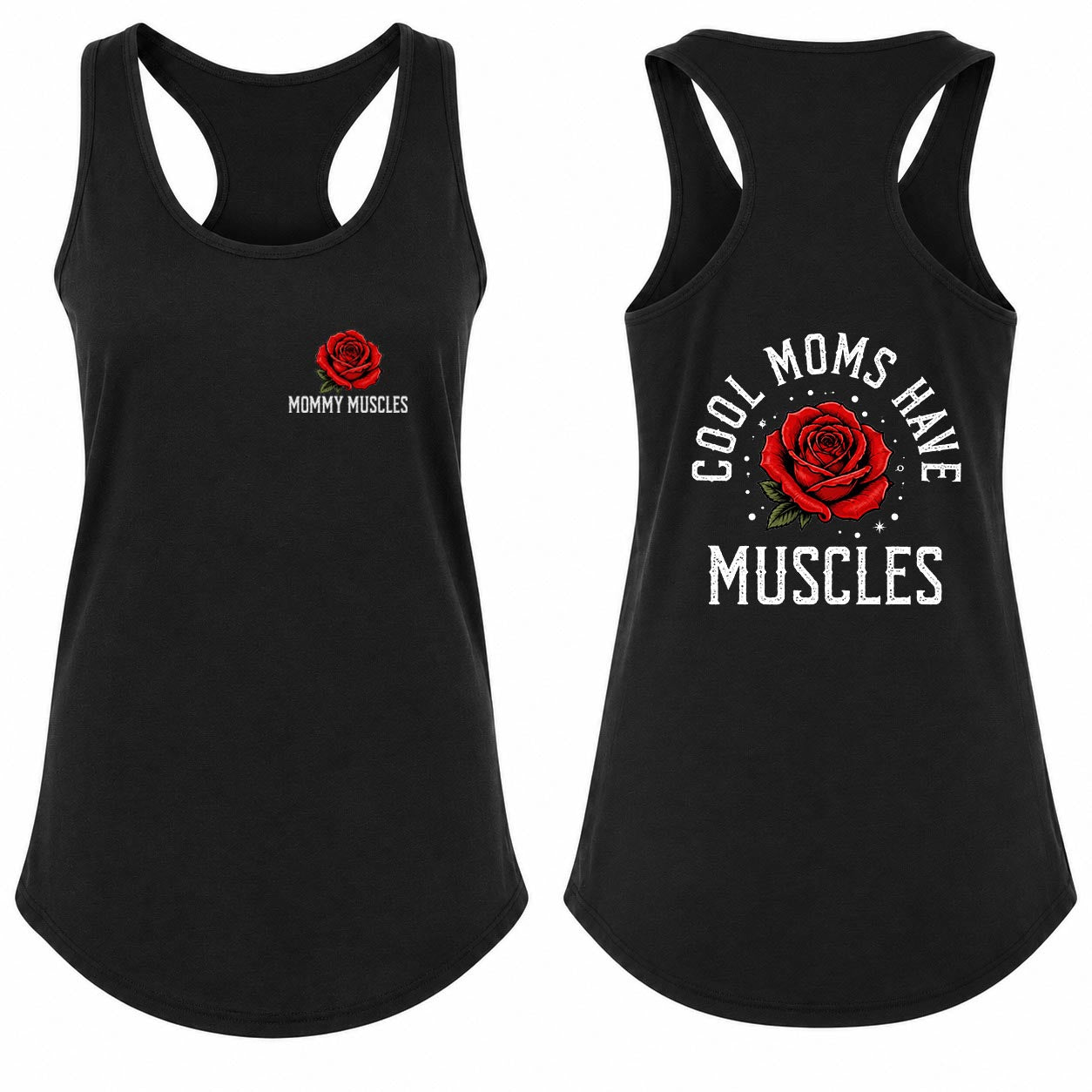 Cool Moms Have Muscles Rose Racerback Tank Top