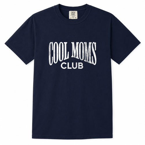 Navy Comfort Colors t-shirt with distressed white vintage "Cool Moms Club" typography design