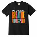 Comfort Colors black t-shirt with colorful "Okay Mama, Breathe and Respond" gentle parenting mom life shirt design