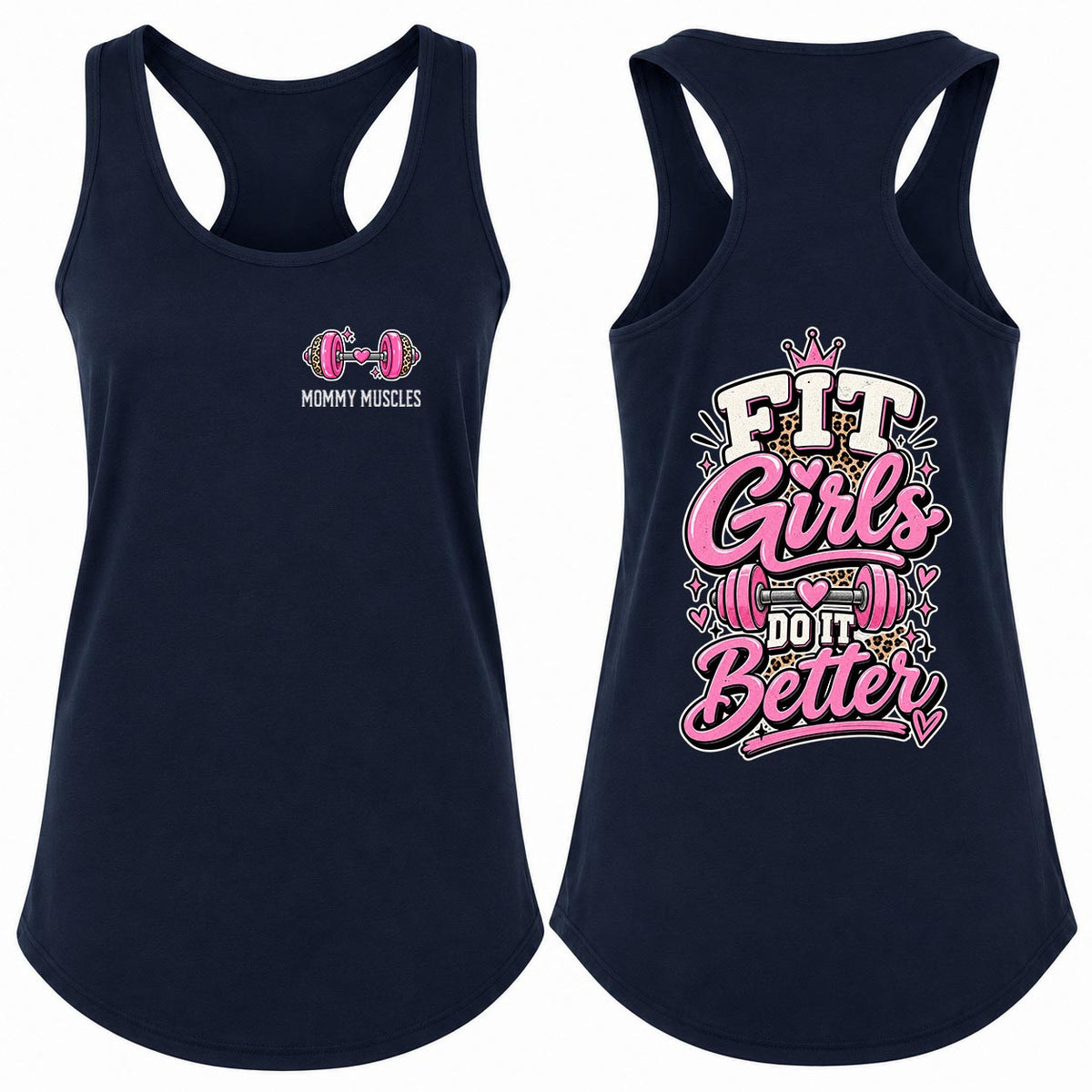Fit Girls Do It Better Racerback Tank Top