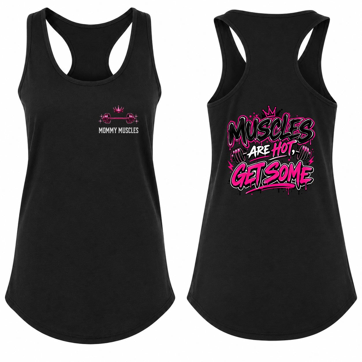 Muscles Are Hot Get Some Racerback Tank