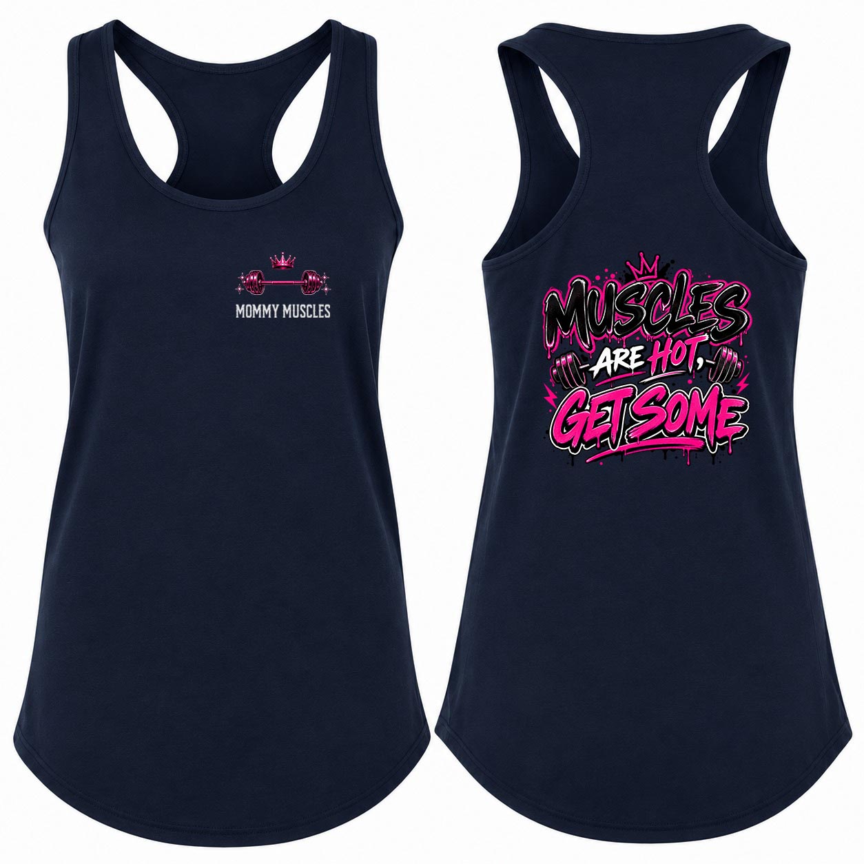 Muscles Are Hot Get Some Racerback Tank