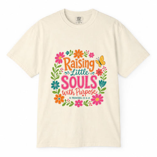 Comfort Colors Raising Little Souls With Purpose Shirt, Working Mom Floral Tee