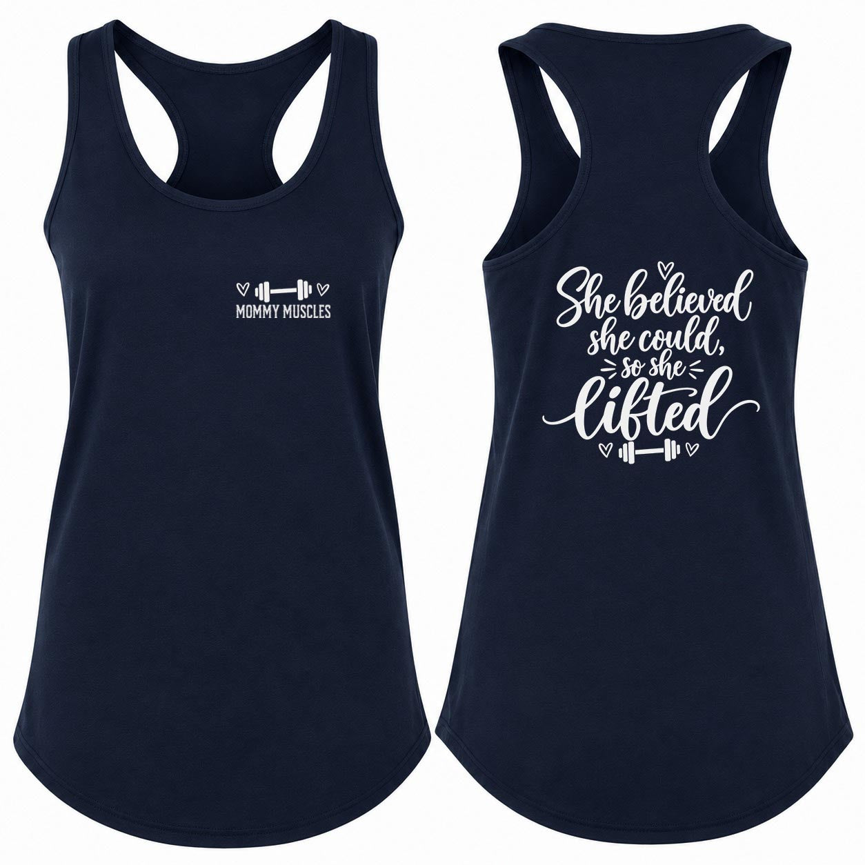 She Believed So She Lifted Racerback Tank