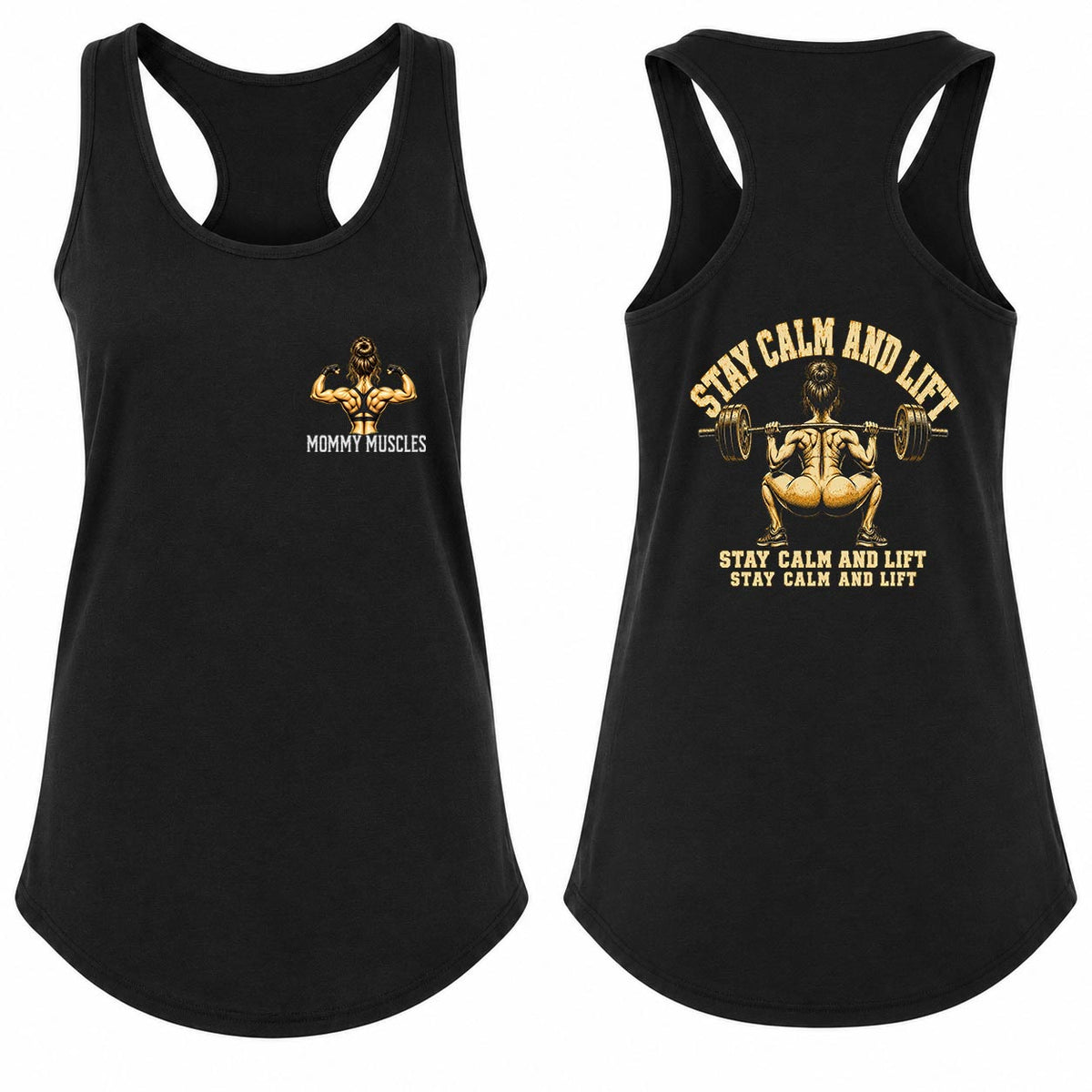 Stay Calm And Lift Squat Racerback Tank