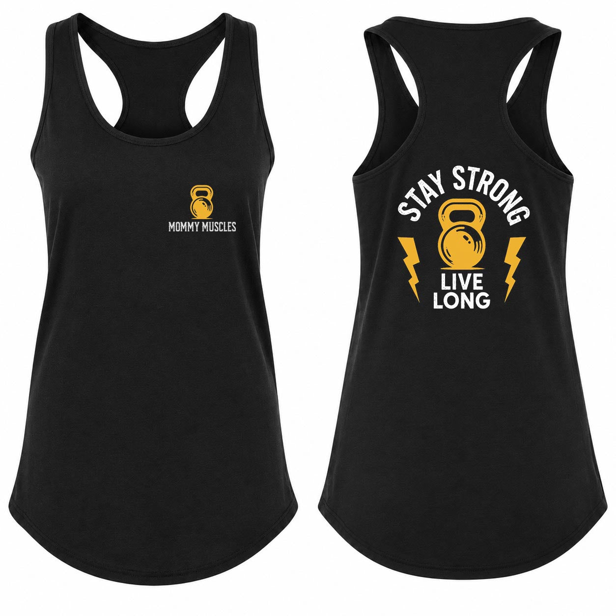 Stay Strong Live Long Mom Racerback Tank Top