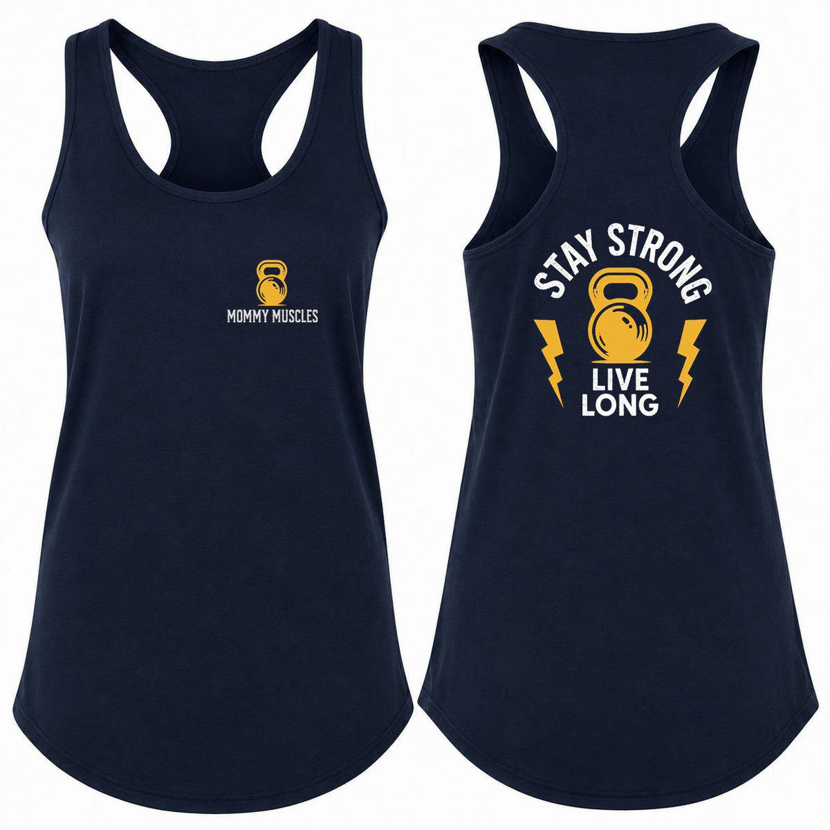 Stay Strong Live Long Mom Racerback Tank Top