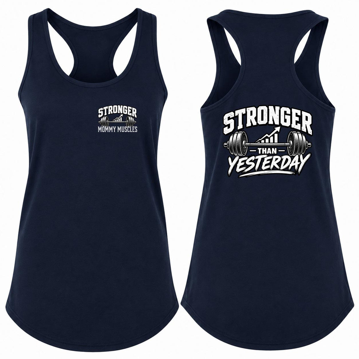 Stronger Than Yesterday Racerback Tank Top